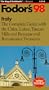 Italy '98: The Complete Guide with the Cities, Lakes, Tuscan Hills and Baroque and Renaissa nce Treasures (Fodor's Gold Guides)