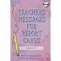 Teachers' Messages for Report Cards