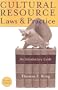 Cultural Resource Laws and Practice, Second Edition