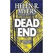 Dead End ~ Helen R. Myers