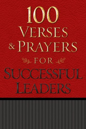 100 Verses & Prayers for Successful Leaders