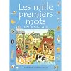 Les mille premiers mots en anglais : Avec un guide de prononciation simplifi�e