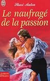 Le naufrage de la passion