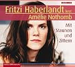 Mit Staunen und Zittern. Sonderausgabe. 3 CDs