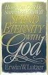 How You Can Be Sure That You Will Spend Eternity with God
