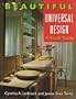 Beautiful Universal Design: A Visual Guide
