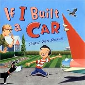 If I Built a Car | [Chris Van Dusen]