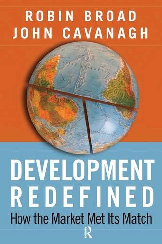 Development Redefined: How the Market Met Its Match (International Studies Intensives)