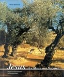 Produkt-Bild: Jesus, der Mann aus Nazareth: Portrait eines Handwerkers und Predigers. Die Lebensgeschichte Jesu aus wissenschaftlicher Sicht