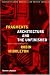 Books : Fragments: Architecture and the Unfinished: Essays Presented to Robin Middleton
