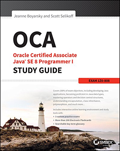 Download OCA: Oracle Certified Associate Java SE 8 Programmer I Study Guide: Exam 1Z0-808