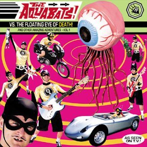 The Aquabats - The Aquabats Vs. The Floating - Zortam Music