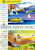 Sydney Strolls : Lower North Shore (Sydney Strolls Series)