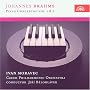 Brahms: Piano Concertos Nos. 1 & 2