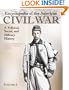 Encyclopedia of the American Civil War: A Political, Social, and Military History (5 Volumes)