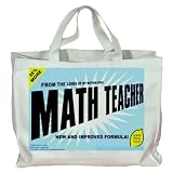 FROM THE LOINS OF MY MOTHER COMES MATH TEACHER Totebag (Cotton Tote / Bag)