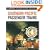 Southern Pacific Passenger Trains (Great Trains)