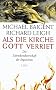Als die Kirche Gott verriet. Die Schreckensherrschaft der Inquisition.
