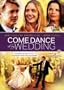 Come Dance at My Wedding