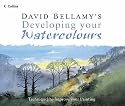 David Bellamy's Developing Your Watercolours