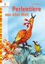 Perlentiere aus aller Welt