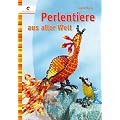 Perlentiere aus aller Welt