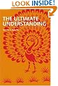 The Ultimate Understanding