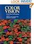 Color Vision: From Genes to Perception