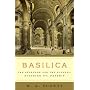 Basilica: The Splendor and the Scandal: Building St. Peter's