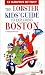 The Lobster Kids' Guide to Exploring Boston