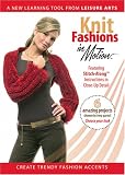 Knit Fashions In Motion (Leisure Arts #107457)