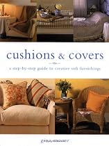 Cushions and Covers: A Step-by-step Guide to Creative Soft Furnishings