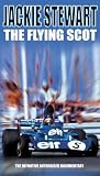 Jackie Stewart - The Flying Scot