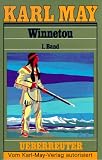 (May, Karl): Karl May Taschenbücher, Bd.7, Winneto