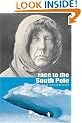Race to the South Pole (Great Adventurers)