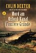 Mord am Oxford-Kanal /Finstere Gr�nde