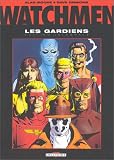 Watchmen, les Gardiens - L'Int�grale