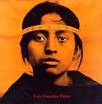 Luis Gonzalez Palma: Poems of Sorrow