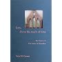 Love, Above the Reach of Time: Two Stories of the Ladies of Llangollen