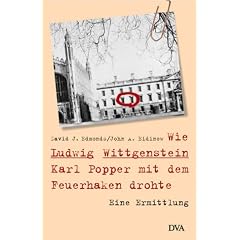 Wie Ludwig Wittgenstein Karl Popper mit dem Feuerhaken drohte. Eine Ermittlung