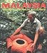 Malaysia: Wonderland of Nature and Culture