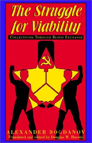 The Struggle for Viability: Collectivism Through Blood Exchange