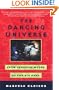 The Dancing Universe: From Creation Myths to the Big Bang