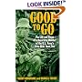 Good to Go: The Life And Times Of A Decorated Member Of The U.s. Navy's Elite Seal Team Two