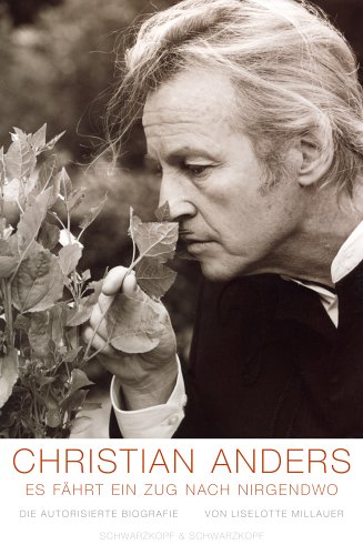 Produkt-Bild: Christian Anders: Es f&auml;hrt ein Zug nach Nirgendwo