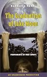 The Graduation of Jake Moon (Aladdin Fiction)