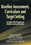 Baseline Assessment Curriculum and Target Setting for Pupils with Profound and Multiple Learning Difficulties