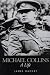 Book Michael Collins: A Life