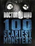 Doctor Who: 100 Scariest Monsters (Dr Who)