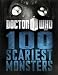 Doctor Who: 100 Scariest Monsters (Dr Who)